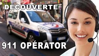 Découverte  911 OPERATOR [upl. by Ellesij]