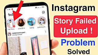 Instagram Story failed to upload Problem FIX  What should I do Story is not uploading on Instagram [upl. by Duarte]