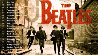 The Beatles Greatest Hits Full Album  Best Songs Of The Beatles 2022 [upl. by Htidirrem]