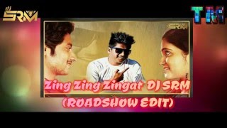 Zing Zing Zhingat Sairat ROADSHOW EDIT DJ SRM [upl. by Ulland122]