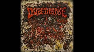 DOPETHRONE  UNIWORSE amp Devils Dandruff [upl. by Ynittirb]