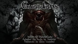 Guardians Creepypasta Reading [upl. by Christiana]