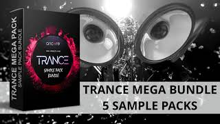 Trance Sample Pack  Mega Bundle  Ancore Sounds [upl. by Lois514]