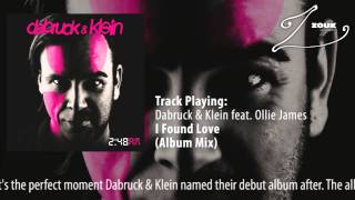 Dabruck amp Klein feat Ollie James  I Found Love Album Mix [upl. by Admana]