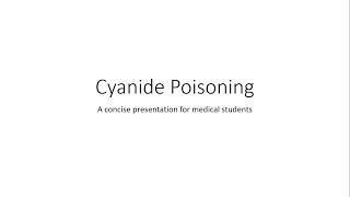 Cyanide Poisoning  Toxicology [upl. by Derreg]