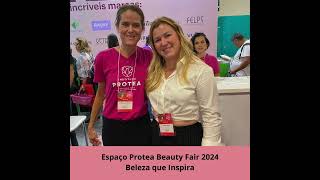 Protea e Parceiros na Beauty Fair 2024 [upl. by Ydor]