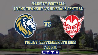 Varsity Football Lyons Township vs Hinsdale Central [upl. by Chaney]