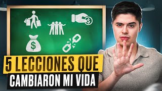 5 LECCIONES de FINANZAS PERSONALES que cambiaron MI VIDA [upl. by Stanhope]