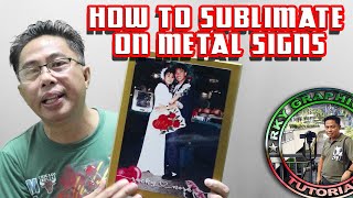 How to sublimate on metal signs [upl. by Rehotsirhc]