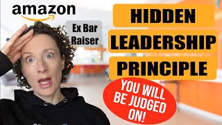 The HIDDEN Amazon Leadership Principle Youll Be Assessed On [upl. by Gitel]