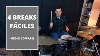 4 BREAKS FÁCILES para BATERIA Breaks de Medio Compás  CLASES DE BATERÍA [upl. by Dadivitan425]