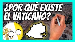 ✅ ¿Por qué EL VATICANO es un PAÍS  Explicación en 9 minutos [upl. by Nylhsa]