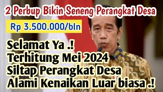 Selamat  Mulai Mei 2024 Gaji Perangkat Desa Naik [upl. by Larual976]