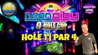 Master QR Hole 1  Par 4 EAGLE  Neon City 9hole cup Golf Clash Guide [upl. by Griffiths]