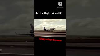 FedEx flight 14 and 80 [upl. by Synn]