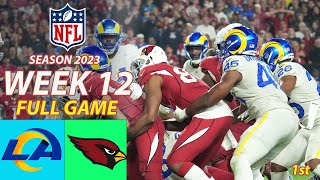 Los Angeles Rams Vs Arizona Cardinals FULL GAME Week 12 112623 NFL 2023 [upl. by Mag]