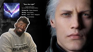 Bury the Light  Vergils battle theme from Devil May Cry 5 Special Edition  REACTION [upl. by Asiruam]