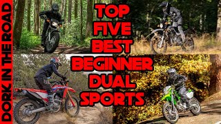 Top Five Dual Sport Motorcycles for Beginners Updated for 2022 [upl. by Nnylharas]