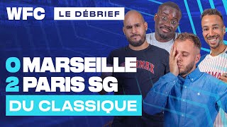 ⚽ Debrief OM  PSG 02  Marseille  Paris Football [upl. by Maye]