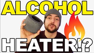 ALCOHOL HEATER TEST  Does It Actually Work [upl. by Sluiter]