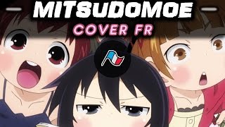 Mitsudomoe op Mittsu Kazoete Daishuugou 〈cover FR〉 [upl. by Petronia330]