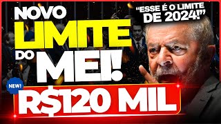 🚨 R 120 MIL PARA O MEI MUDANÇA DO LIMITE DO MEI EM 2024  MEI 2024 🚨 [upl. by Kaasi493]