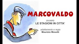 MARCOVALDO ovvero Le Stagioni in Città [upl. by Ellimahs]