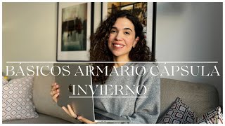 ❄️ BÁSICOS ARMARIO CÁPSULA INVIERNO ❄️  Tips [upl. by Petersen960]