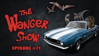 The Wanger Show 71  Jurassic World is Basically Fast amp Furious Now and Thats Okay [upl. by Queston]