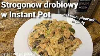 Strogonow drobiowy z makaronem w Instant Pot Chicken stroganoff with pasta in Instant Pot [upl. by Gerrard]