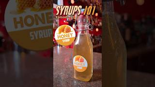 Syrups 101  How to Make Honey Syrup at home 🍯 [upl. by Scharaga]