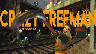 Crazy Freeman  episode 2 [upl. by Ednalrym826]