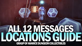 All 12 Grasp of Avarice Dungeon Collectibles Location Guide  All Wilhelm7 Messages Destiny 2 [upl. by Adnerad]