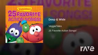 Deep Wide We And To Do  Veggietales  Topic amp Oh  RaveDJ [upl. by Ahern]