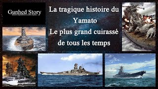 La tragique histoire du Yamato le plus grand cuirassé de tous les temps [upl. by Dustman]