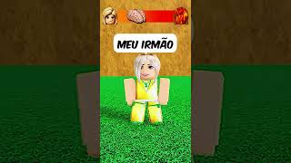 💀 QUANDO SUA IRMÃ MAIS NOVA TEM 0 QI EM BLOX FRUITS 🏓 shorts [upl. by Sida353]