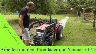 Vorstellung Yanmar F17d  Fahren und arbeiten mit dem Kleintraktor  Frontlader Test [upl. by Ainak]