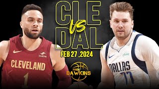 Dallas Mavericks vs Cleveland Cavaliers Full Game Highlights  February 27 2024  FreeDawkins [upl. by Anirres]