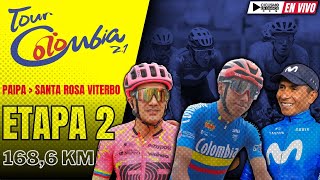 🔴EN VIVO 🚵‍♂️ ETAPA 2🏆TOUR COLOMBIA 2024 🚵‍♂️ 1686 KM [upl. by Pulling945]