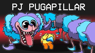 PJ PUGAPILLAR Mod in Among Us [upl. by Marquez]