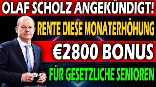 Sensation für Rentner €2800 Bonus von der gesetzlichen Rentenversicherung gesichert [upl. by Admama]