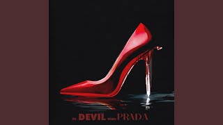 THE DEVIL WEARS PRADA [upl. by Ahsimin]