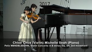 Chloe Chua  Mendelssohn Violin Concerto in E minor Op64 3rd Movement 26 Aug 2017 Age 10 [upl. by Selig]