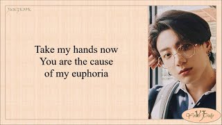 Jungkook BTS 방탄소년단 – Euphoria Official Audio Easy Lyrics [upl. by Odnamra]