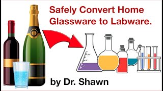 How to safely convert home glassware into usable labware By Dr Shawn [upl. by Ailadi624]