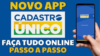 COMO ATUALIZAR CADASTRO ÚNICO PELA INTERNET NO APLICATIVO PASSO A PASSO [upl. by Eiznekam]