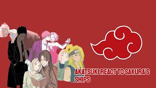 Akatsuki React To Sakura Ships [upl. by Uol]