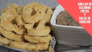 ANILLAS DE CALAMAR FRITAS Y SALSA DE TARATORDOS RECETAS [upl. by Eetnod652]