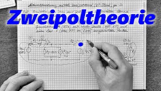 Zweipoltheorie 13  Einleitung [upl. by Zirkle]