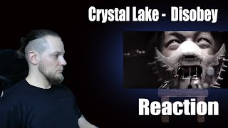 Crystal Lake  Disobey Official Music Video  FIRST LISTEN  Reaction [upl. by Arrait]